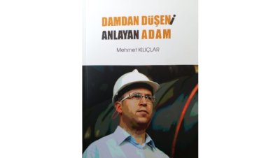 Damdan Düşeni Anlayan  Adam,  kitabı yayımlandı